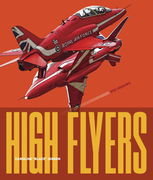 High Flyers: Red Arrows